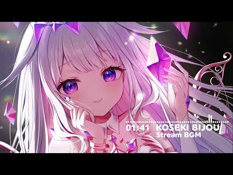 KOSEKI BIJOU STREAM BGM【Hololive】