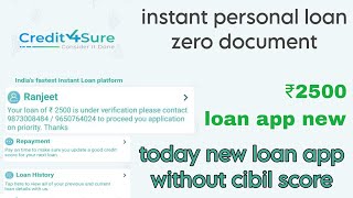 instant personal loan 2500 today new loan app fast approval credit4sure