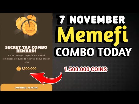 MEMEFI SECRET COMBO TODAY 7 NOVEMBER 2024 | MEMEFI DAILY COMBO | MEMEFI COMBO TODAY | MEMEFI COMBO