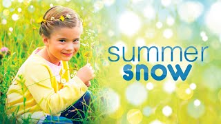 Summer Snow | Trailer | Rachel Eggleston, David Chisum