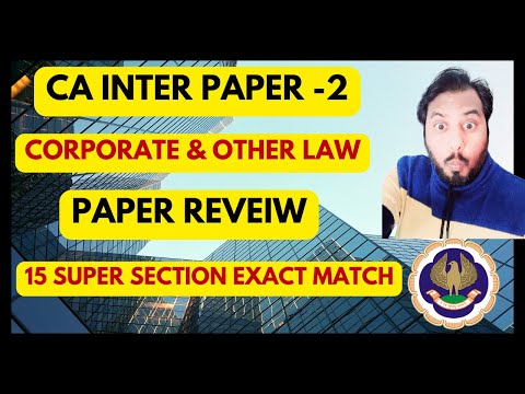 |ICAI CA Inter Corporate & Other Law Paper Perfect Review| Super 15 Section Cover Exact Match|