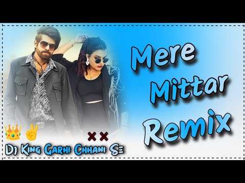 MERE MITTAR DJ REMIX SONG HARD BASS VABRATION  ! MASOOM SHARMA NEW SONG ! DJ KING GARHI CHHANI SE ||