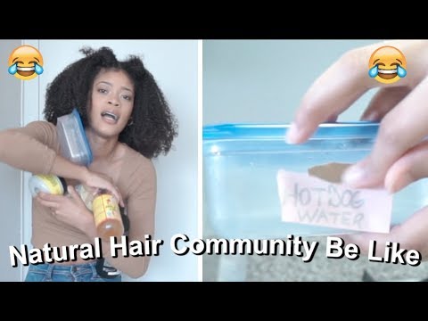 The Natural Hair Community Be Like