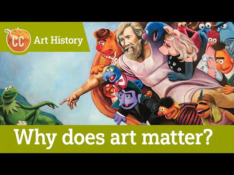 Why We Study Art: Crash Course Art History #1