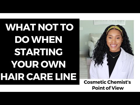 NAVIGATING SUCCESS: WHAT NOT TO DO WHEN STARTING YOUR OWN HAIR CARE LINE!