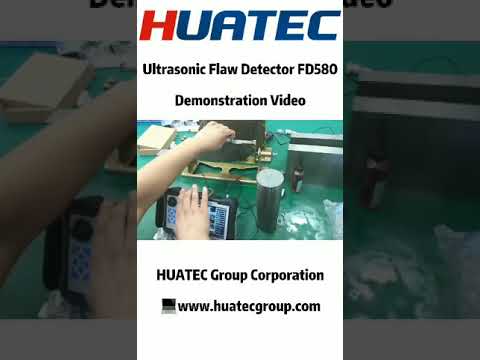 HUATEC Ultrasonic Flaw Detector FD580 Demonstration Video