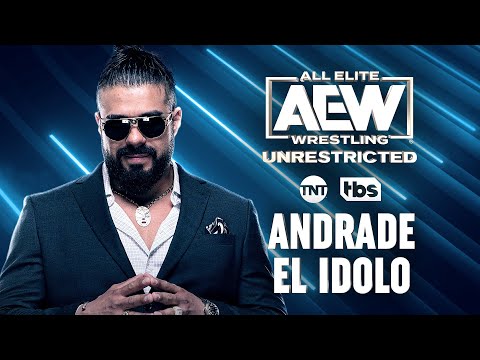 Andrade El Idolo | AEW Unrestricted