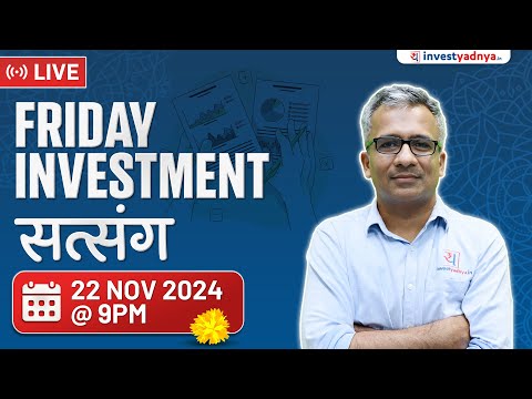 Friday Investment Satsang with Gaurav Jain