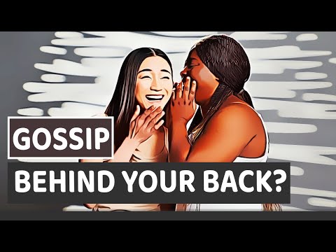 How To Emotionally Detach From The Gossip Behind Your Back