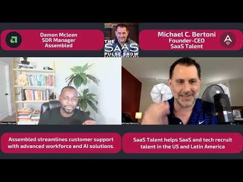 The SaaS Pulse Show - Episode #42 - Damon Mclean - SDR Manager - Assembled