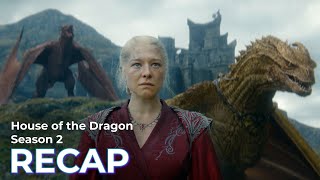 House of the Dragon RECAP: Season 2