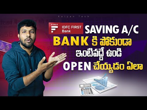 IDFC First Bank Account Opening In Telugu | IDFC First Bank Savings Account Benefits And Charges