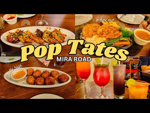 (POP TATES MIRA ROAD) | My Anniversary Celebration at Pop Tates | पोपटेट्स मिराराड Honest Review 🔥