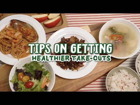 Healthy Eating for Your Child | Episode 3 – Tips on Getting Healthier Take-Outs