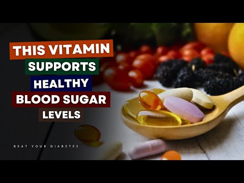 The Secret Vitamin That Helps Balance Blood Sugar for Diabetics