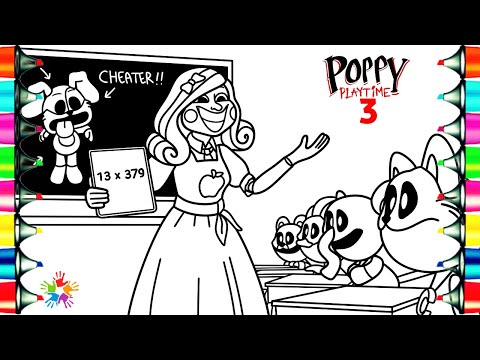 Poppy Playtime Chapter 3 Coloring Pages / Smiling Critters are at Miss Delight's lesson / NCS Music