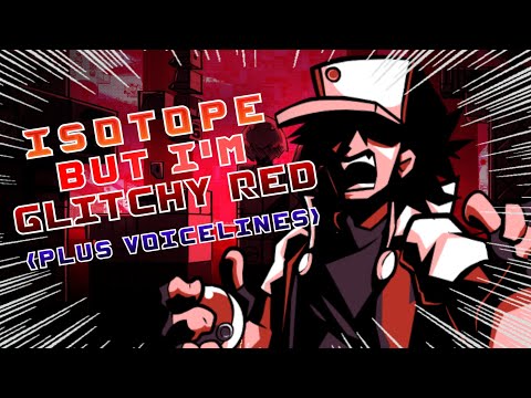 Hypno's Lullaby V2 - Isotope but I sing as Glitchy Red (+DWP)