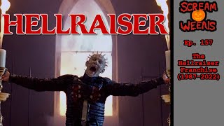 Screen Weens - 157 - The Hellraiser Franchise