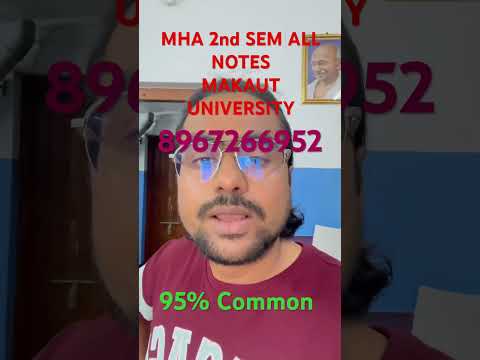 MHA 2nd Sem all notes MAKAUT UNIVERSITY #makautuniversity #mha_guidelines #mha_guidelines #mhanotes