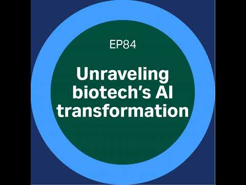 Discovery Matters | Ep84. Unraveling biotech's AI transformation