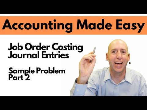 MA12 - Job Order Costing - Journal Entries - Sample problem - Part 2