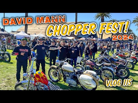 We hit David Mann Chopper Fest! - Vlog 115