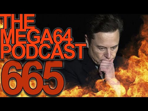 Mega64 Podcast 665 - The Roast Of Elon Musk