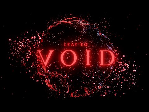 Leat'eq - Void (Official Visualizer)