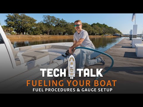 Tech Talk - How To Properly Fuel Your Boat & Set Up Fuel Gauges