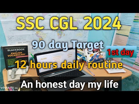 SSC CGL 2024 ! 90 day Target! 1st day study routine! SSC study vlog