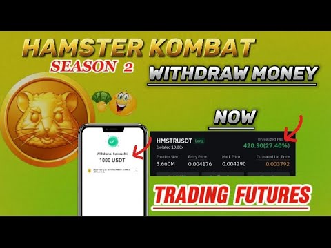 How To Withdraw Money From Hamster Kombat Season 2 Trading Futures