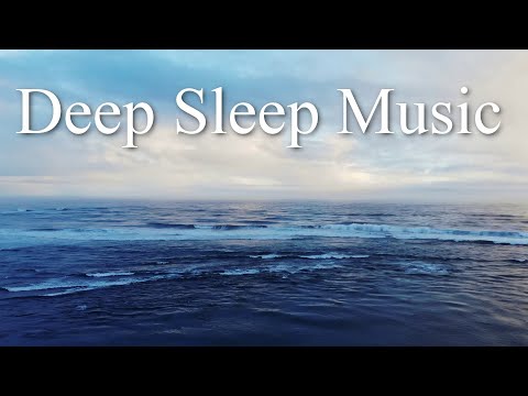 Deep Sleep Music