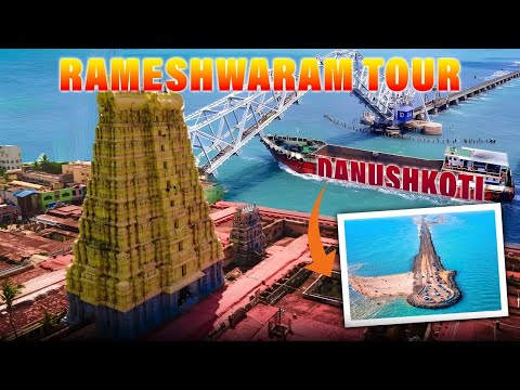 Rameshwaram Full Tour | Rameshwaram Temple | Pamban Bridge |  Dhanushkodi | Ramasetu