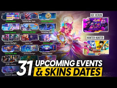 ALL 31 UPCOMING EVENTS AND SKINS RELEASE DATES | HUNTER X HUNTER | NARUTO X MLBB | KOF RERUN & MORE