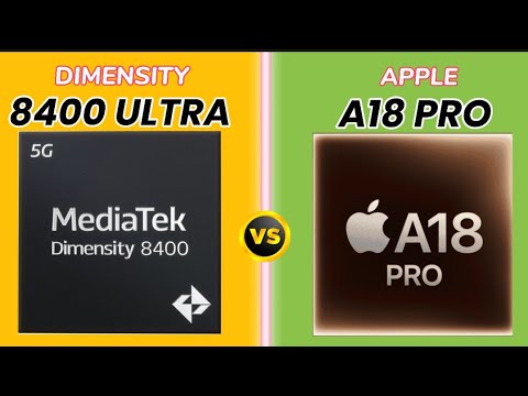 Mediatek Dimensity 8400 Ultra Vs Apple A18 Pro