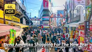 Ueno Ameyoko Market：Shopping For The New Year [4K/HDR/Binaural]