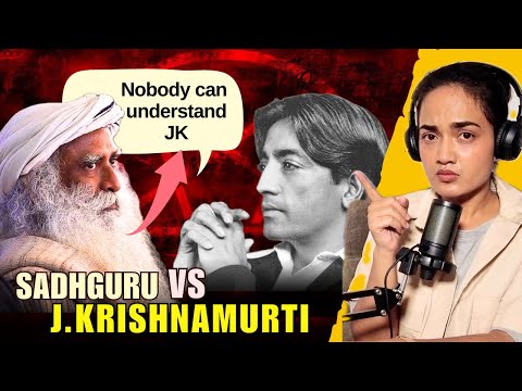 Jiddu Krishnamurti ‘s PHILOSOPHY Reaction by Sadhguru - ROAST Video