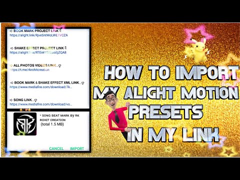 🤔How to Imfort My Video's Preset's|Alightmotion Preset's Import | In My videos ‎@RK_ROHIT_CREATION