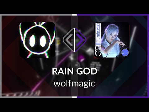 Beat Saber | SabreFan | wolfmagic - RAIN GOD [Expert+] (BL #1) | A 64.92%