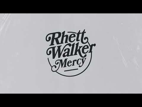 Rhett Walker - Mercy (Official Audio)