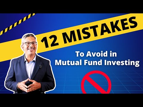 12 Costly Mistakes to Avoid in Mutual Fund Investing |  ESSENTIAL GUIDE | Finsherpa