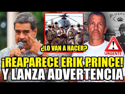 🚨¡URGENTE! ERIK PRINCE REAPARECIÓ CON AMENAZA A MADURO Y VENEZUELA SE PREPARA | BREAK POINT