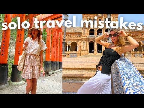 SOLO TRAVEL Mistakes to AVOID