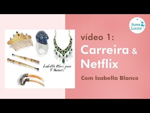 ENTREVISTA ISABELLA BLANCO - Carreira & Netflix