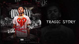 OBN Jay  - Tragic Story | Logic Real Talk (Audio)