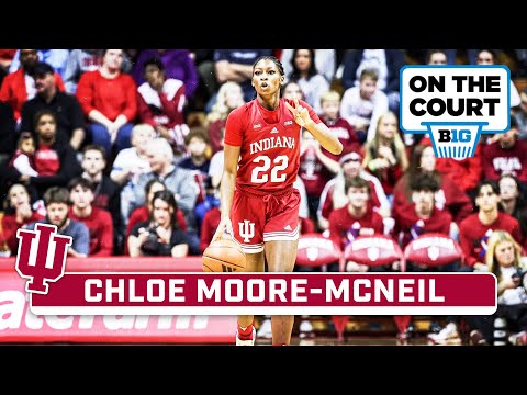 Spotlighting Chloe Moore-McNeil | Indiana Women's Basketball | On The Court