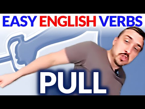 Learn Easy English Verbs: PULL | Comprehensible Input Beginner English Lesson | Natural Approach