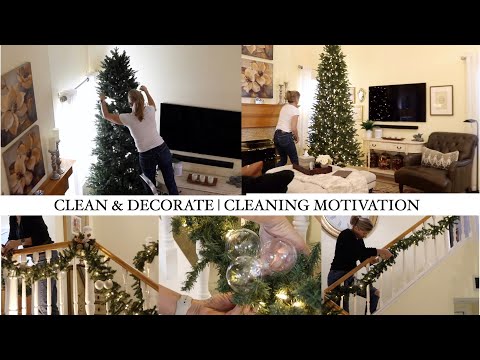 CLEANING MOTIVATION | CHRISTMAS DECORATING