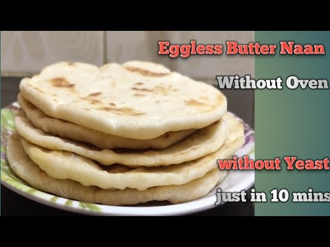 Eggless Butter Naan without Oven....!! Butter Naan Preparation in Fry Pan just in 10 mins