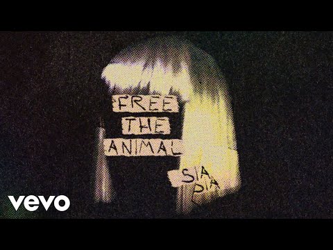 Sia - Free the Animal (Official Audio)